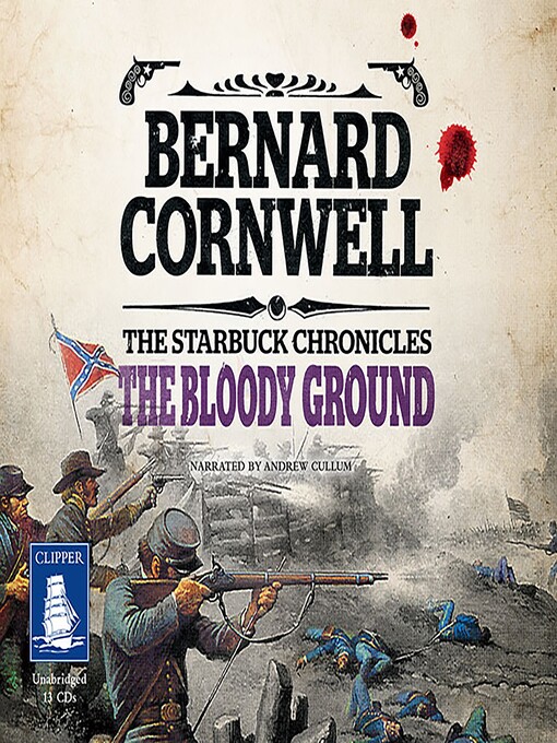 Title details for The Bloody Ground by Bernard Cornwell - Available